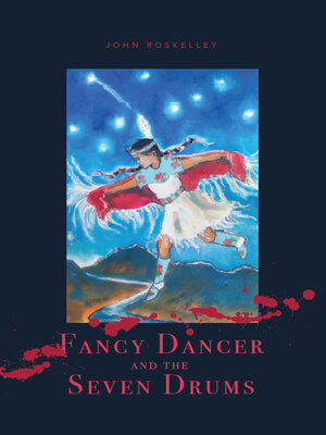 cover image of Fancy Dancer and the Seven Drums